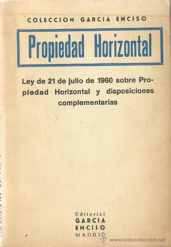 Second hand books: Propiedad horizontal: Ley de 21 de julio de 1960 sobre propiedad horizontal