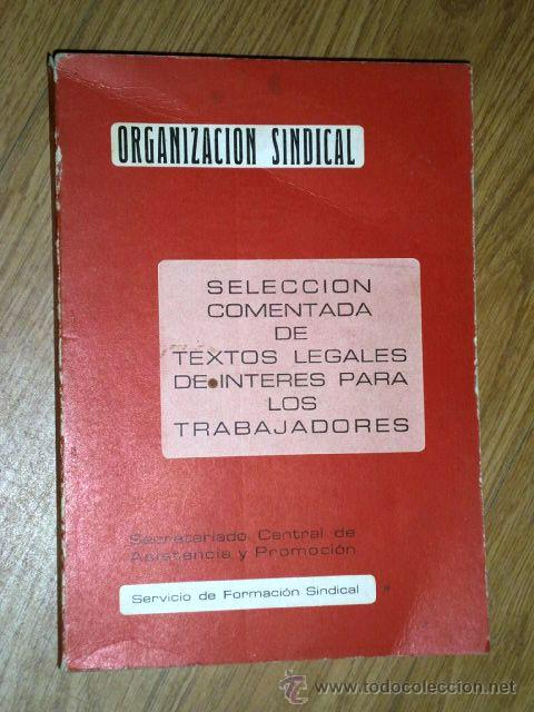 Livros em segunda m&atilde;o: Selecci&oacute;n comentada de Textos legales para trabajadores por Organizaci&oacute;n Sindical en Madrid 1975