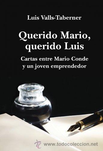 Libros de segunda mano: Querido Luis, querido Mario, de Luis Valls-Taberner. - Foto 1