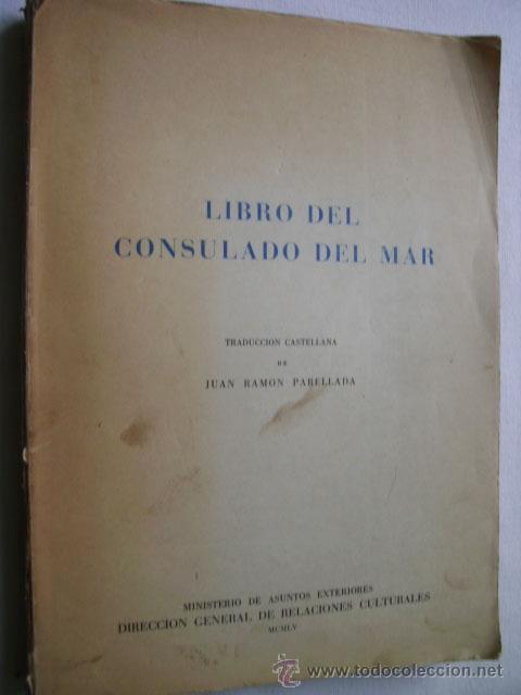 Libros de segunda mano: LIBRO DEL CONSULADO DEL MAR. 1955 - Foto 1