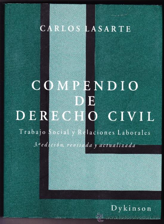 Libros de segunda mano: CARLOS LASARTE--COMPENDIO DE DERECHO CIVIL----DYKINSON ● KB0606