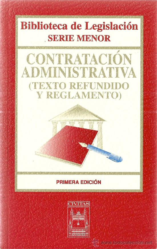 Libri di seconda mano: Contrataci&oacute;n administrativa : (texto refundido y reglamento) - 2002