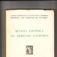 Libros de segunda mano: REVISTA ESPAÑOLA DE DERECHO CANÓNICO II MAYO-AGOSTO 1946. Lote 38372522