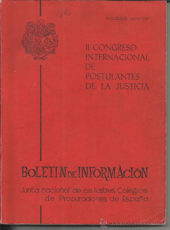 Libri di seconda mano: II CONGRESO NACIONAL DE POSTULANTES DE LA JUSTICIA. BARCELONA. 1969