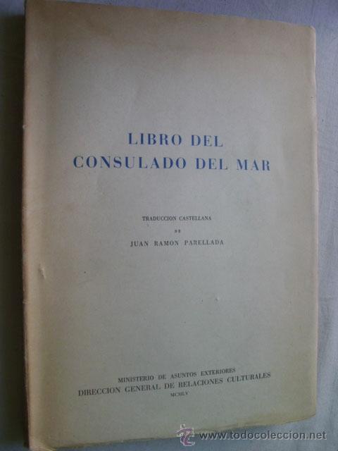 Libros de segunda mano: LIBRO DEL CONSULADO DEL MAR. 1955 - Foto 1