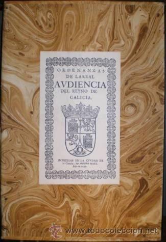 Gebrauchte B&uuml;cher: ORDENANZAS DE LA REAL AUDIENCIA DEL REYNO DE GALICIA.