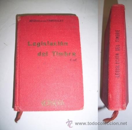 Second hand books: TIMBRE del Estado : Ley y Reglamento : Con las modificaciones introducidas posteriormente, (...)
