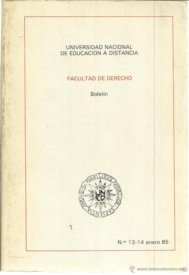 Second hand books: BOLET&Iacute;N DE LA FACULTAD DE DERECHO DE LA UNED. N&ordm; 13-14. ENERO 85. MADRID