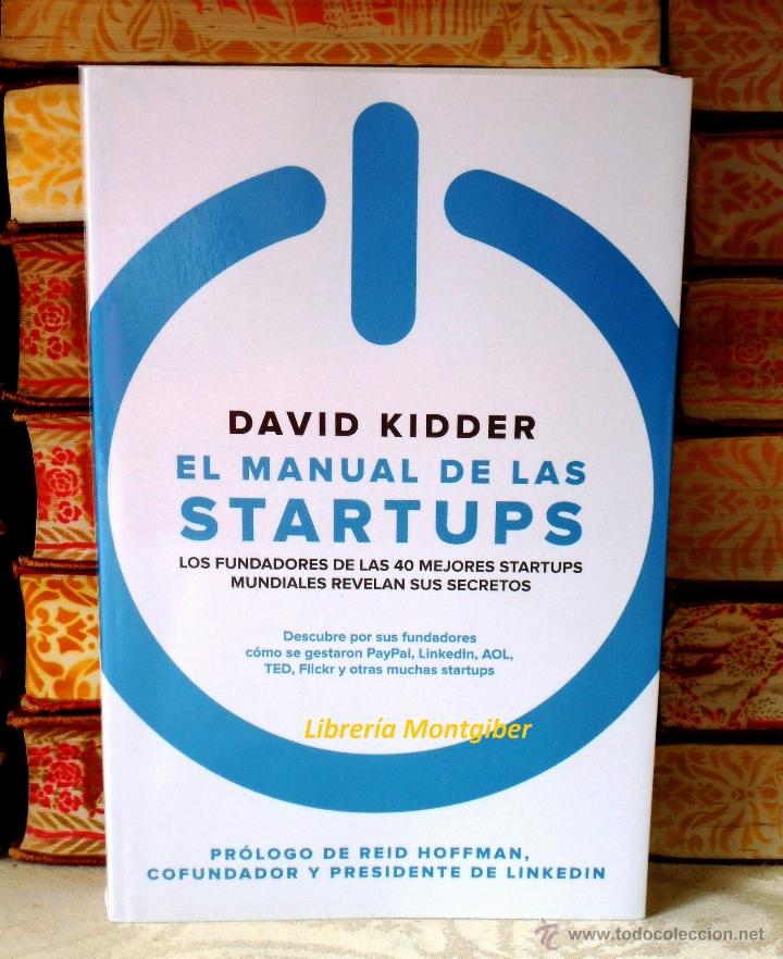 Libros de segunda mano: EL MANUAL DE LAS STARTUPS .  Autor : Kidder, David - Foto 1