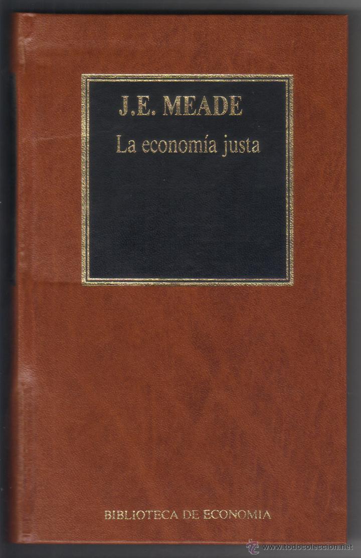 Livres d'occasion: biblioteca de economia n&ordm; 13 - j.e. meade - la econom&iacute;a justa - sin usar.