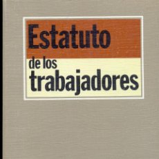 Libros de segunda mano: ESTATUTO DE LOS TRABAJADORES. Lote 42259183