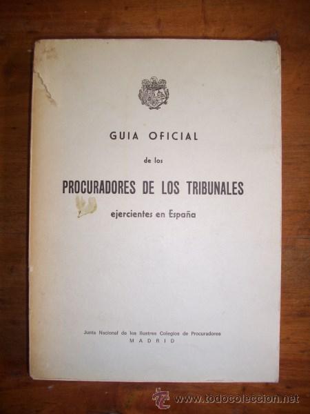 Second hand books: GU&Iacute;A Oficial de los Procuradores de los Tribunales ejercientes en Espa&ntilde;a