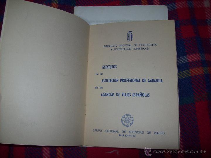 Libros de segunda mano: ESTATUTOS DE LA ASOCIACI&Oacute;N PROFESIONAL DE GARANT&Iacute;A DE LAS AGENCIAS DE VIJAES.MADRID.1966.VER FOTOS.