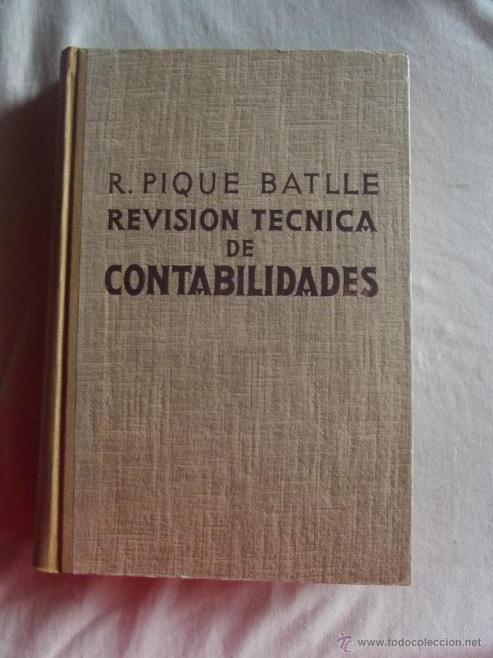 Libros de segunda mano: REVISION TECNICA DE CONTABILIDADES POR R. PIQUE BATLLE