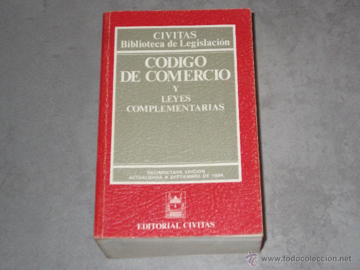 Libros de segunda mano: CODIGO DE COMERCIO Y LEYES COMPLEMENTARIAS - CIVITAS - 1994 - 1357 PAG - Foto 1