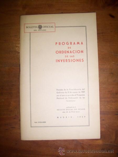 Libri di seconda mano: PROGRAMA de ordenaci&oacute;n de las inversiones : Decreto de la Presidencia del Gobierno de 12 de marzo...
