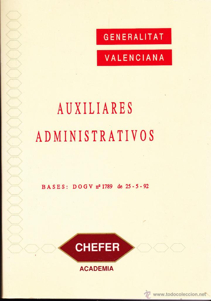 Libros de segunda mano: AUXILIARES ADMINISTRATIVOS GENERALITAT VALENCIANA