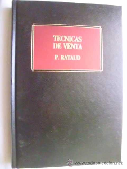 Libros de segunda mano: T&Eacute;CNICAS DE VENTA. RATAUD, P 1991 - Foto 1