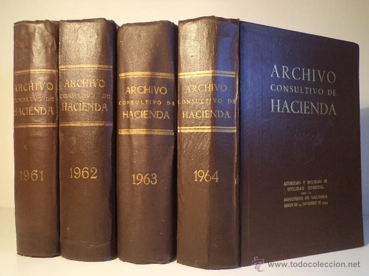 Libri di seconda mano: ARCHIVO CONSULTIVO DE HACIENDA. Leyes y Reglamentos Tributarios. Madrid, 1963.