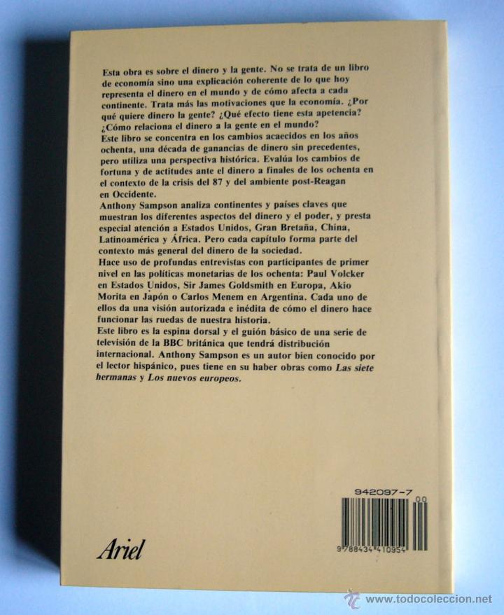 Libros de segunda mano: EL TOQUE DE MIDAS - DINERO, GENTE Y PODER DE ORIENTE A OCCIDENTE - ANTHONY SAMPSON - Foto 2