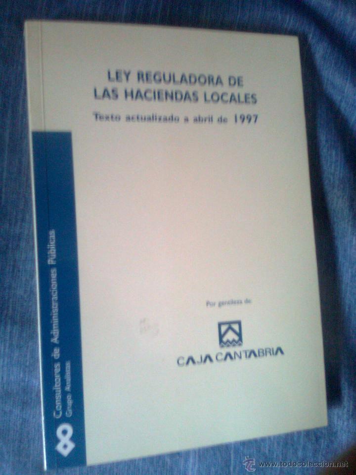 Libros de segunda mano: Ley reguladora de las haciendas locales (Caja Cantabria-Analistas Administr. p&uacute;blicas, 1997) 214 pgs