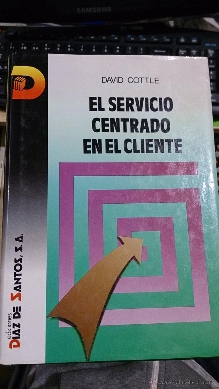 Libros de segunda mano: EL SERVICIO CENTRADO EN EL CLIENTE (Madrid, 1991) - Foto 1