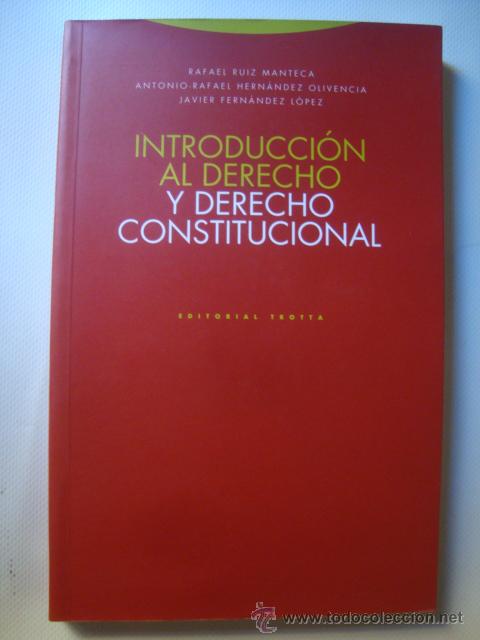 Libros de segunda mano: INTRODUCCI&Oacute;N AL DERECHO Y DERECHO CONSTITUCIONAL - RUIZ MANTECA ET AL. (TROTTA, 1994). &iexcl;&Uacute;NICO EN TC!
