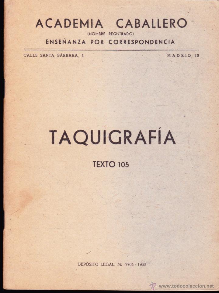 Second hand books: LIBRO , TAQUIGRAFIA , TEXTO 105 , LECCION 7 .