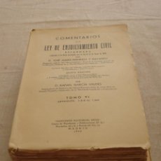 Libros de segunda mano: COMENTARIOS A LA LEY DE ENJUICIAMIENTO CIVIL REFORMADA - JOSE Mª MANRESA Y NAVARRO - 1946.