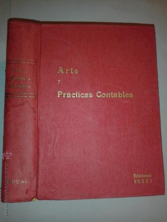 Libros de segunda mano: ARTE Y PR&Aacute;CTICAS CONTABLES  1963   EDITORIAL BRU&Ntilde;O - Foto 1