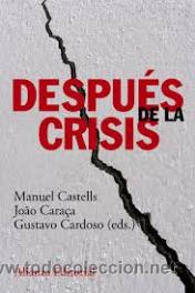 Libros de segunda mano: despues de la crisis manuel castells y otros alianza editorial 2013