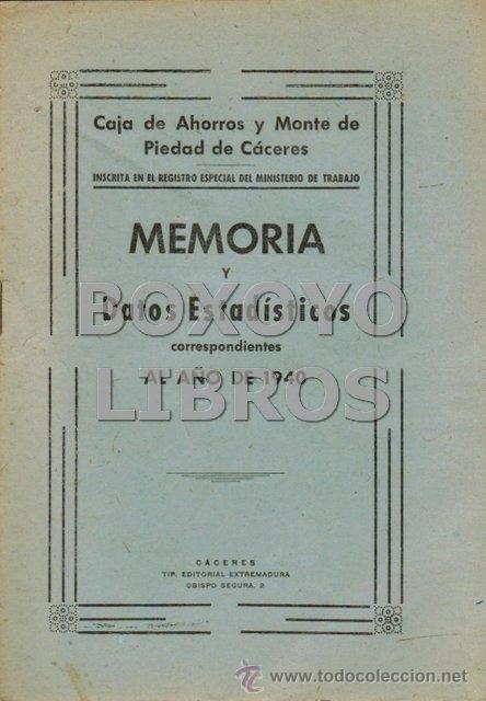 Livros em segunda m&atilde;o: CAJA DE AHORROS Y MONTE DE PIEDAD DE CACERES. Memoria y datos estad&iacute;sticos correspondientes al a&ntilde;o 1