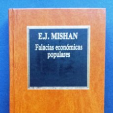 Libros de segunda mano: FALACIAS ECONÓMICAS POPULARES E. J. MISHAN BIBLIOTECA DE ECONOMÍA ORBIS 1983 AÑOS 80