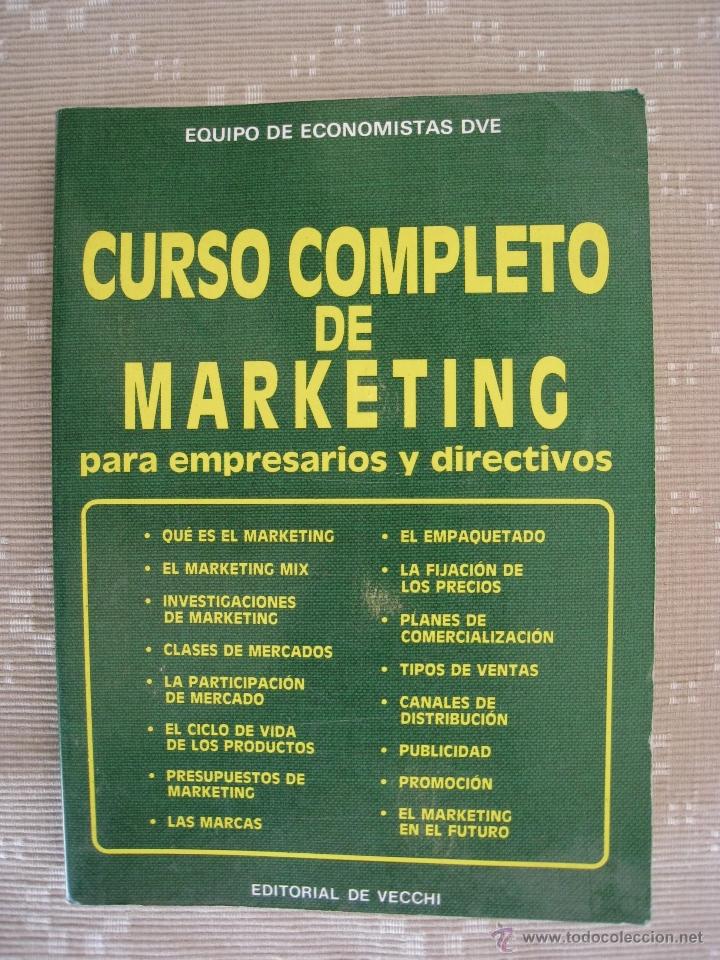 Libri di seconda mano: EQUIPO DE ECONOMISTAS DVE - CURSO COMPLETO DE MARKETING PARA EMPRESARIOS Y DIRECTIVOS,1990.