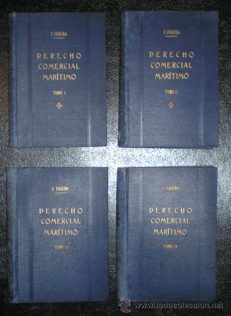 Gebrauchte B&uuml;cher: FARI&Ntilde;A, Francisco: DERECHO COMERCIAL MARITIMO I, II, III y IV. 1&ordf; ED. Dedicatoria aut&oacute;grafa