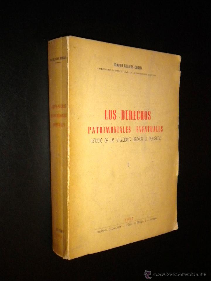 Libri di seconda mano: Los derechos patrimoniales eventuales I / Manuel Iglesias Cubria