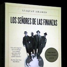Libros de segunda mano: LOS SEÑORES DE LAS FINANZAS - CUATRO HOMBRES QUE ARRUINARON EL MUNDO - DEUSTO 