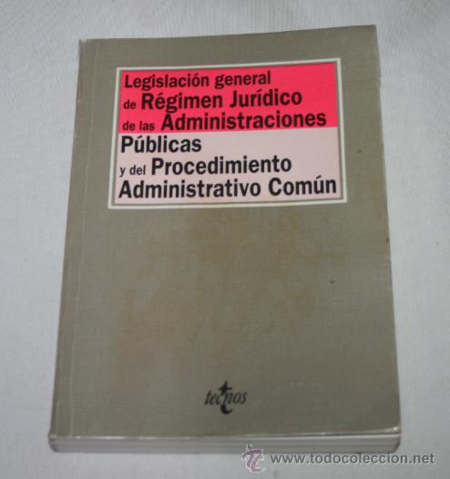 Gebrauchte B&uuml;cher: LEGISLACION GENERAL DE REGIMEN JURIDICO DE LAS ADMINISTRACIONES PUBLICAS, TECNOS 1996, LIBRO