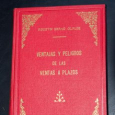 Libros de segunda mano: VENTAJAS Y PELIGROS DE LAS VENTAS A PLAZOS - AGUSTIN BRAVO OLALDE - EDICIONES LIDER -1958 - 252 PAG. Lote 53826460