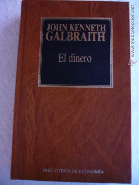Libros de segunda mano: El dinero John Kenneth Galbraith - Foto 1