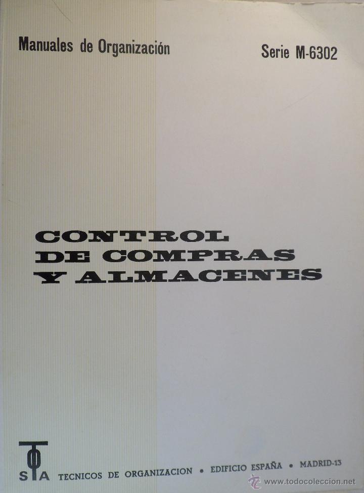 Libros de segunda mano: CONTROL DE COMPRAS Y ALMACENES. MANUALES DE ORGANIZACI&Oacute;N. - Foto 1
