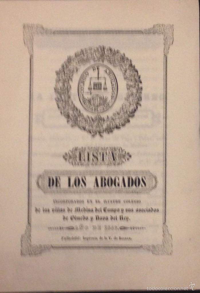 Libri di seconda mano: LISTA DE LOS ABOGADOS DEL COLEGIO DE MEDINA DEL CAMPO EN    1846
