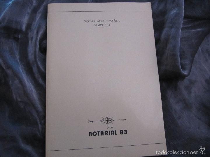 Libros de segunda mano: Simposio Notarial 83 Barcelona Mayo Octubre 1983