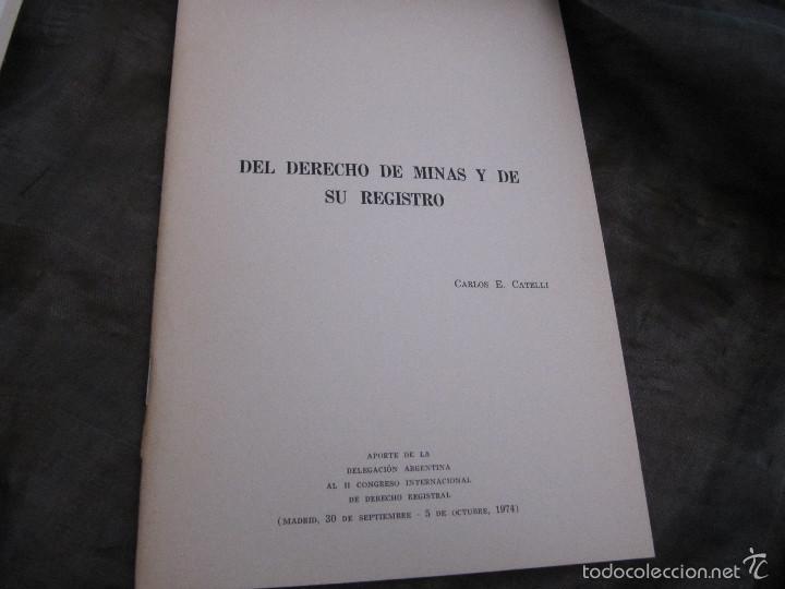 Libros de segunda mano: DEL DERECHO DE MINAS Y DE SU REGISTRO