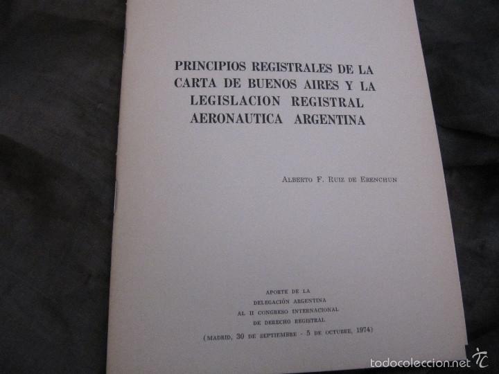 Libros de segunda mano: PRINCIPIOS REGISTRALES DE LA CARTA DE BUENOS AIRES Y LA LEGISLACI&Oacute;N REGISTRAL AERONAUTICA ARGENTINA