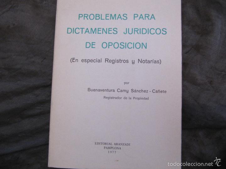 Libros de segunda mano: Problemas para dictamenes juridicos de oposicion (en especial Registros y Notarias) Aranzadi (1977)