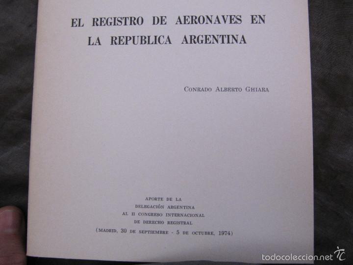 Libros de segunda mano: EL REGISTRO DE AERONAVES EN LA REPUBLICA ARGENTINA. Aporte de la delegaci&oacute;n argentina al II Congreso