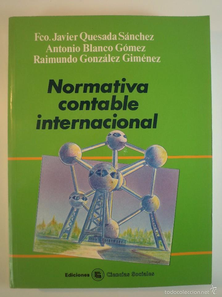 Libri di seconda mano: NORMATIVA CONTABLE INTERNACIONAL. QUESADA S&Aacute;NCHEZ - BLANCO G&Oacute;MEZ - GONZ&Aacute;LEZ GIM&Eacute;NEZ