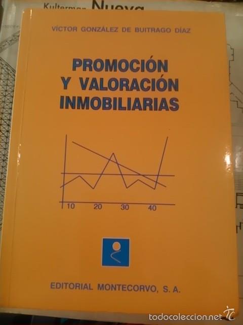 Libros de segunda mano: PROMOCI&Oacute;N Y VALORACI&Oacute;N INMOBILIARIAS (Madrid, 2002)