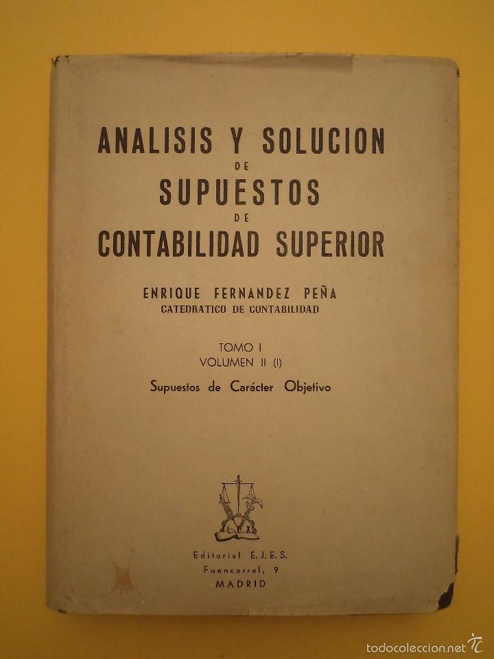 Libri di seconda mano: AN&Aacute;LISIS Y SOLUCI&Oacute;N DE SUPUESTOS DE CONTABILIDAD SUPERIOR. Tomo I. Volumen II (I). FERN&Aacute;NDEZ PE&Ntilde;A, E